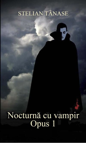 Nocturnă cu vampir. Opus 1