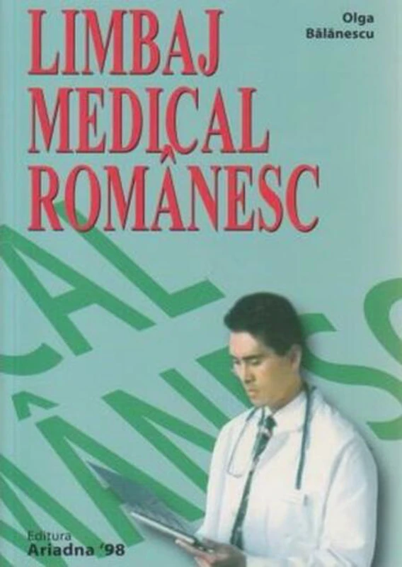Limbaj medical românesc (pentru străini)