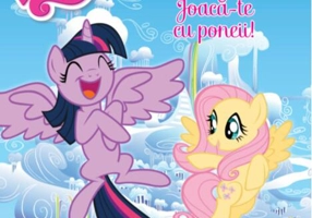 My Little Pony. Culori călătoare. Joacă-te cu poneii!