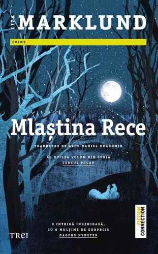 Mlaștina rece (Vol. 2)