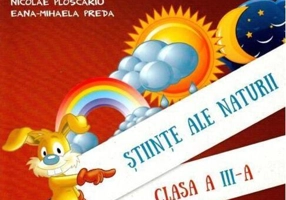 Științe ale naturii. Manual pentru Clasa a III-a Semestrul al II-lea (+ CD)