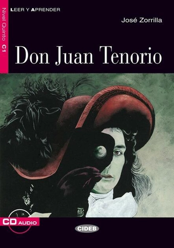 Don Juan Tenorio + CD (Nivel Quinto C1)