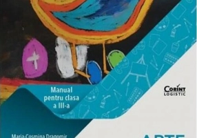 Arte vizuale și abilități practice. Manual pentru clasa a III-a