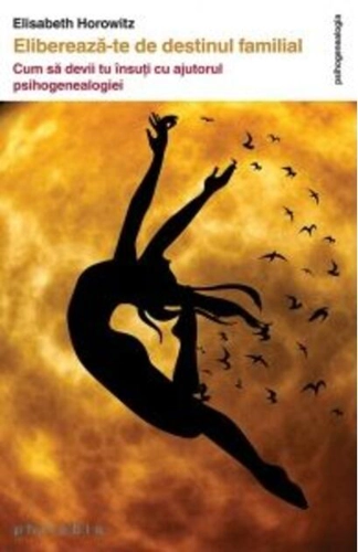 Eliberează-te de destinul familial. Cum să devii tu însuți cu ajutorul psihogenealogiei