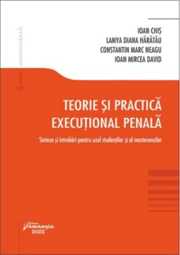 Teorie și practică execuțional penală