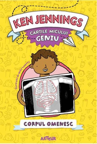 Corpul omenesc. Cărțile micului geniu (Vol. 4) - HC