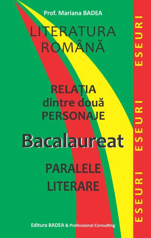 Relația dintre două personaje. Bacalaureat. Paralele literare