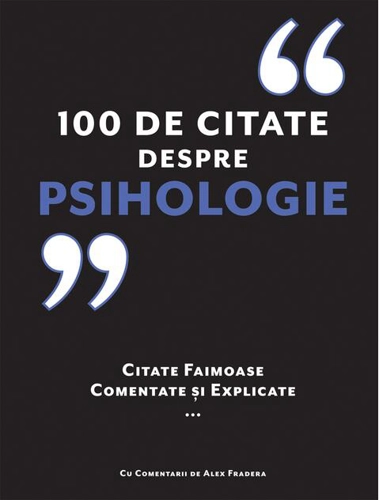 100 de citate despre Psihologie