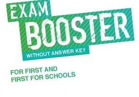 Cambridge English Exam Booster for First and First for Schools without answer key, with audio