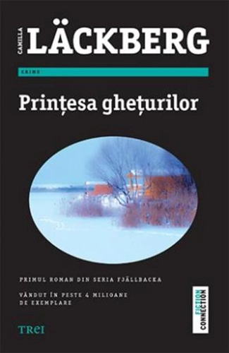 Prinţesa gheţurilor (Vol 1). Seria Fjällbacka