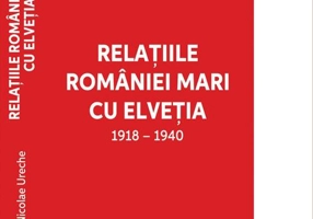 Relațiile României Mari cu Elveția (1918-1940)
