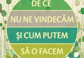De ce nu ne vindecăm și cum putem să o facem?