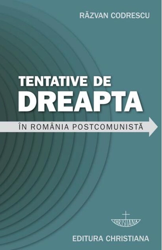 Tentative de dreapta în România postcomunistă