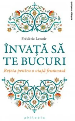 Învață să te bucuri