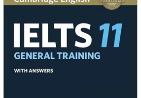 Cambridge IELTS 11 General Training Student's Book with answers with Audio