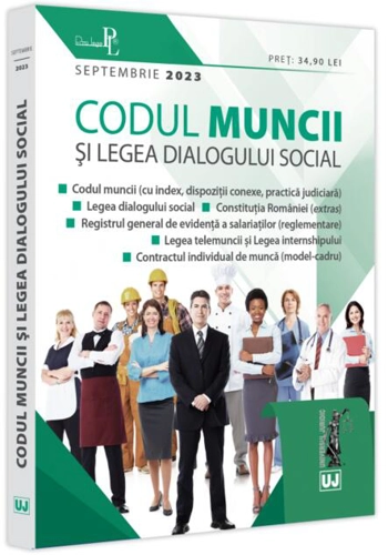 Codul muncii și Legea dialogului social: Septembrie 2023