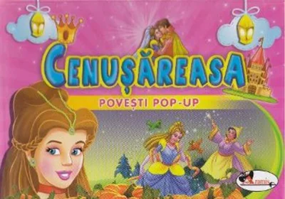 Cenușăreasa - Povești Pop-up