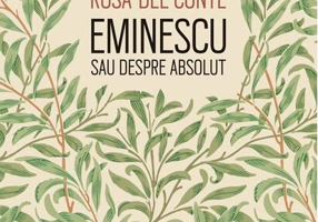 Eminescu sau despre absolut