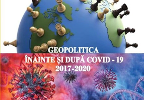 Geopolitica înainte și după COVID-19 (2017-2020)