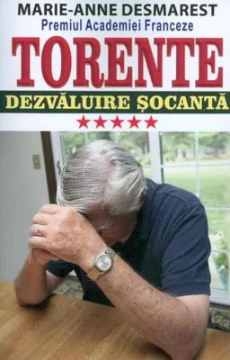 Torente Vol. 5: Dezvăluire șocantă