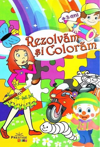 Rezolvăm și colorăm +3 ani