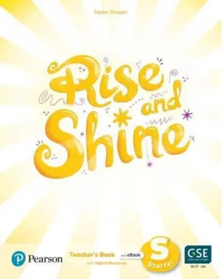 Rise and Shine Pre A1, Starter, Teacher's Book and eBook with Digital Resources