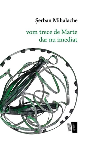 vom trece de Marte dar nu imediat