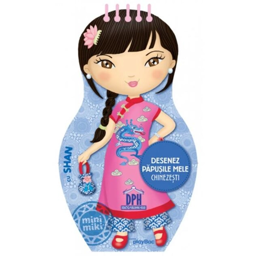 Desenez păpușile mele chinezești cu Shan