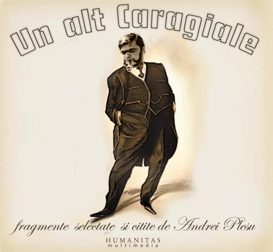 Un alt Caragiale (audiobook)
