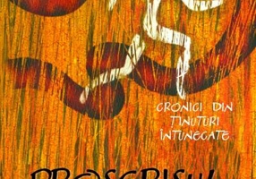 Proscrisul. Cronici din ținuturi întunecate (Vol. IV)