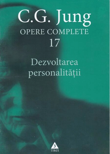 Dezvoltarea personalităţii (Vol. 17)