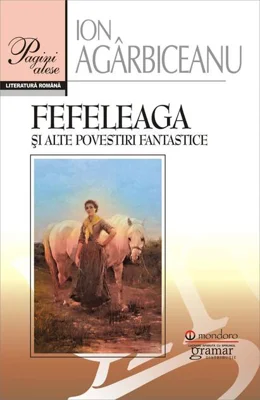Fefeleaga și alte povestiri fantastice