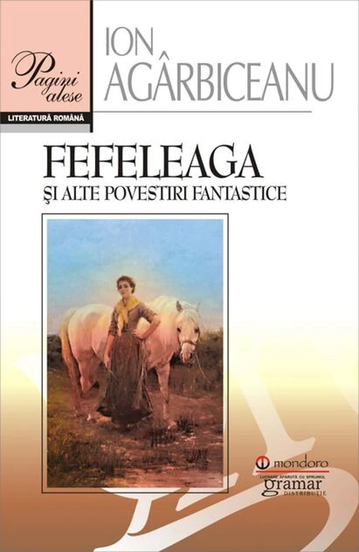 Fefeleaga și alte povestiri fantastice