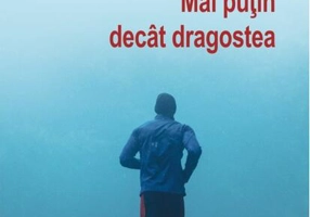 Mai puțin decât dragostea