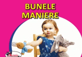 Bunele maniere. Sunt mic și vreau să aflu