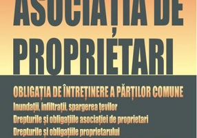 Asociația de proprietari. Obligația de întreținere a părților comune