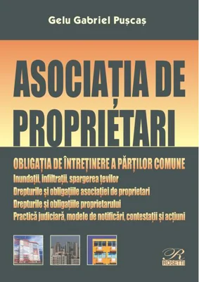 Asociația de proprietari. Obligația de întreținere a părților comune