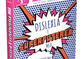 Dislexia e superputerea mea