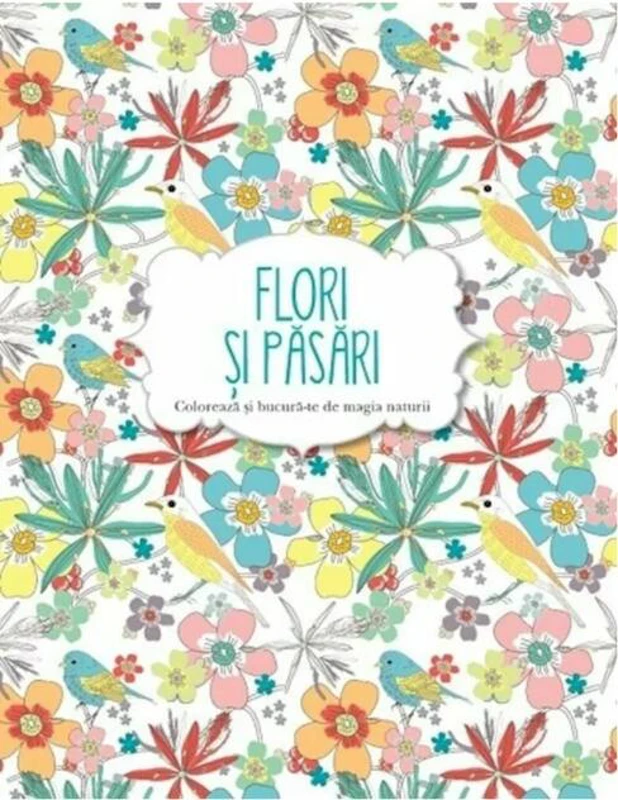 Flori și pasări