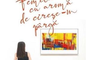 Femeia cu aromă de cireșe-n pârgă