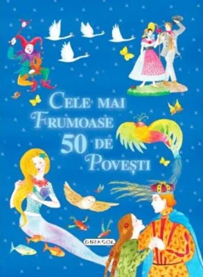 Cele mai frumoase 50 de povești
