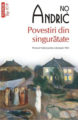 Povestiri din singurătate (Top 10+)