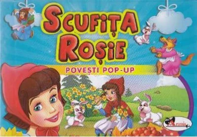Scufița Roșie - Povești Pop-up
