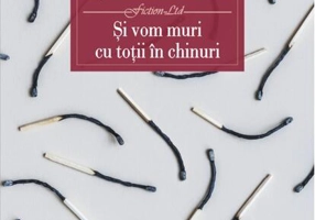 Și vom muri cu toții în chinuri