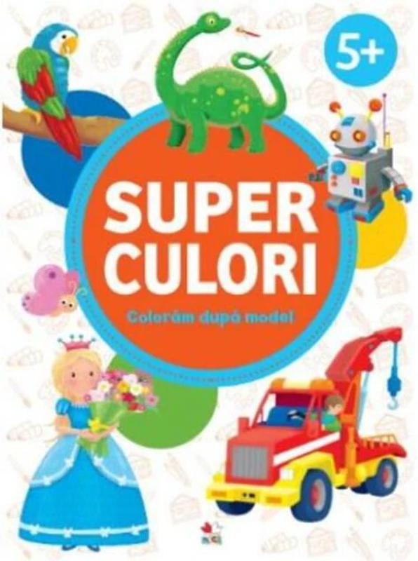 Superculori. Colorăm după model 5+
