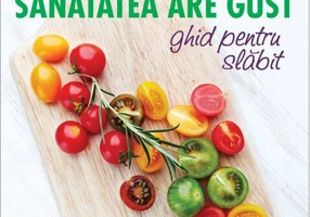 Sănătatea are gust
