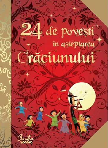 24 de poveşti în aşteptarea Crăciunului