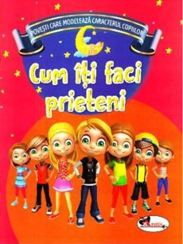 Cum îți faci prieteni