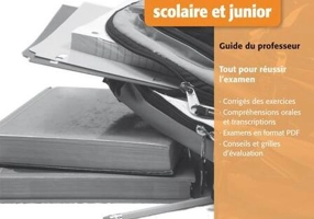 En route vers…le DELF scolaire et junior A2 - Guide du professeur + CD-Rom
