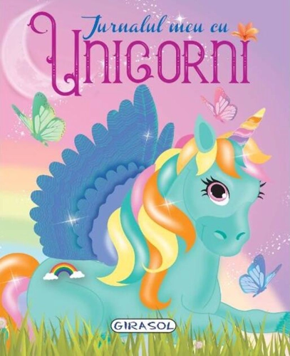 Jurnalul meu cu Unicorni